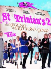St Trinian's 2  (St Trinian's 2: The Legend of Fritton's Gold)