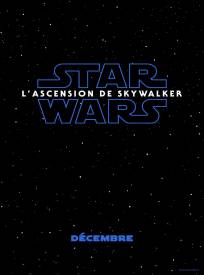 Star Wars: EPISODE IX - L'Ascension de Skywalker