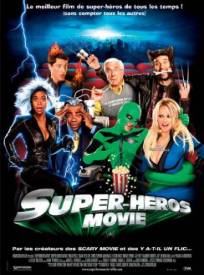 Super Héros Movie  (Superhero Movie)