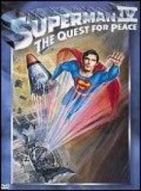 Superman IV  (Superman IV: The Quest for Peace)