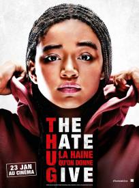 The Hate U Give ? La Haine qu?on donne  (The Hate U Give)