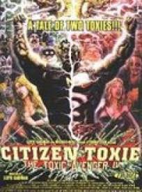 Toxic Avenger 4  (Citizen Toxie: The Toxic Avenger IV)