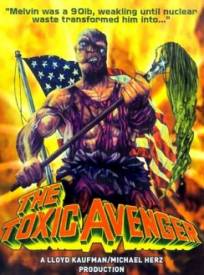 Toxic  (The Toxic Avenger)