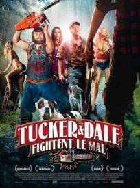 Tucker & Dale fightent le mal  (Tucker and Dale vs Evil)