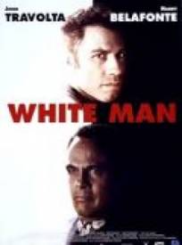 White Man  (White Man's Burden)