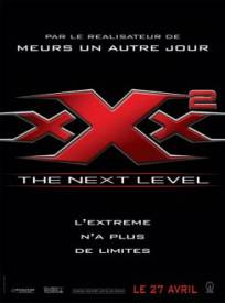 xXx 2 : The Next Level  (xXx 2: State of the Union)